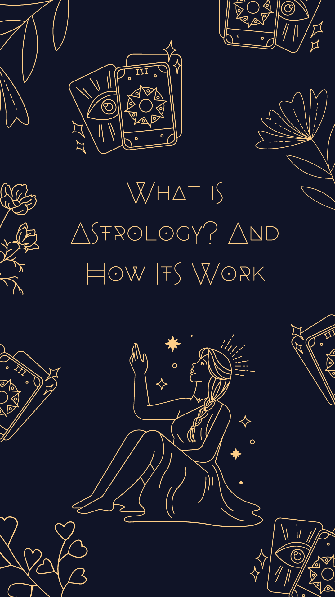 What is Astrology? And How Its Work